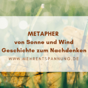 Metapher von sonne und wind