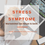 Stresssymptome-Warnzeichen-von-Körper-und-Seele
